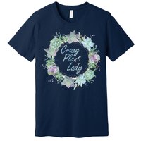 Crazy Plant Lady Floral Logo Premium T-Shirt