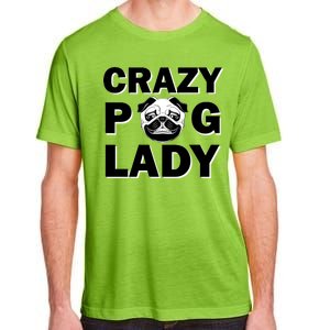 Crazy Pug Lady Adult ChromaSoft Performance T-Shirt