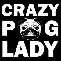 Crazy Pug Lady Cooling Performance Crew T-Shirt