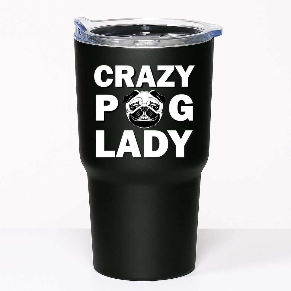 Crazy Pug Lady Tumbler