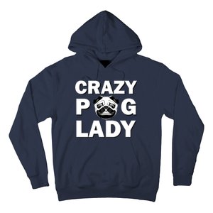 Crazy Pug Lady Hoodie