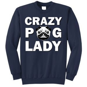 Crazy Pug Lady Sweatshirt