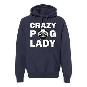 Crazy Pug Lady Premium Hoodie