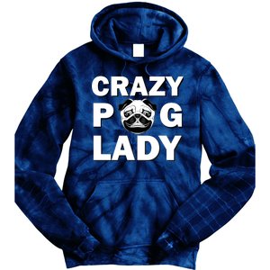 Crazy Pug Lady Tie Dye Hoodie