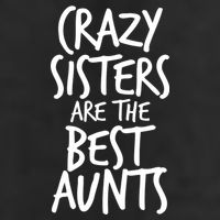 Crazy Sisters Are The Best Aunts Adult Drive Performance Visor