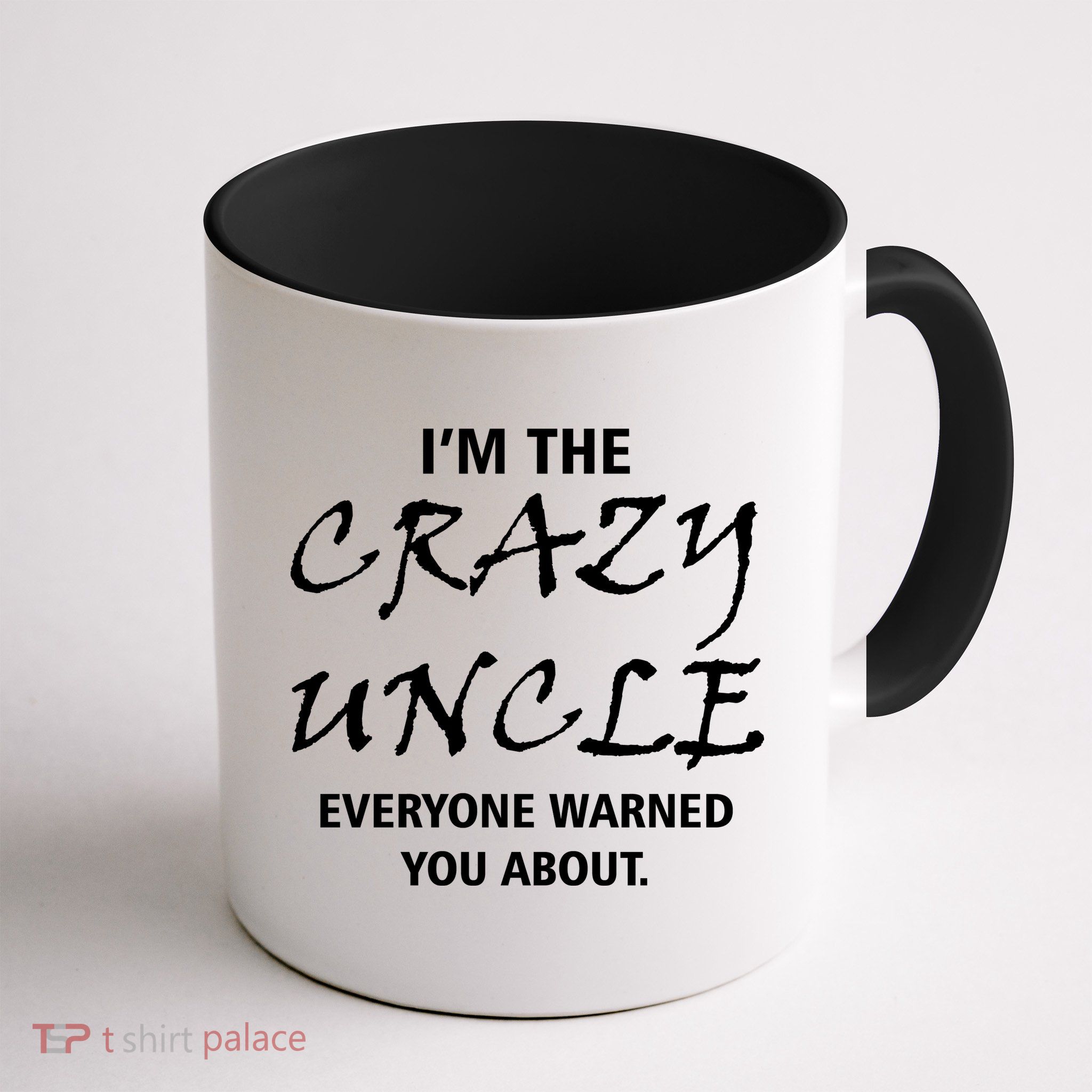 Crazy Uncle - Handle With Care Funny Mug
