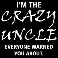 Crazy Uncle - Handle With Care Funny Poster