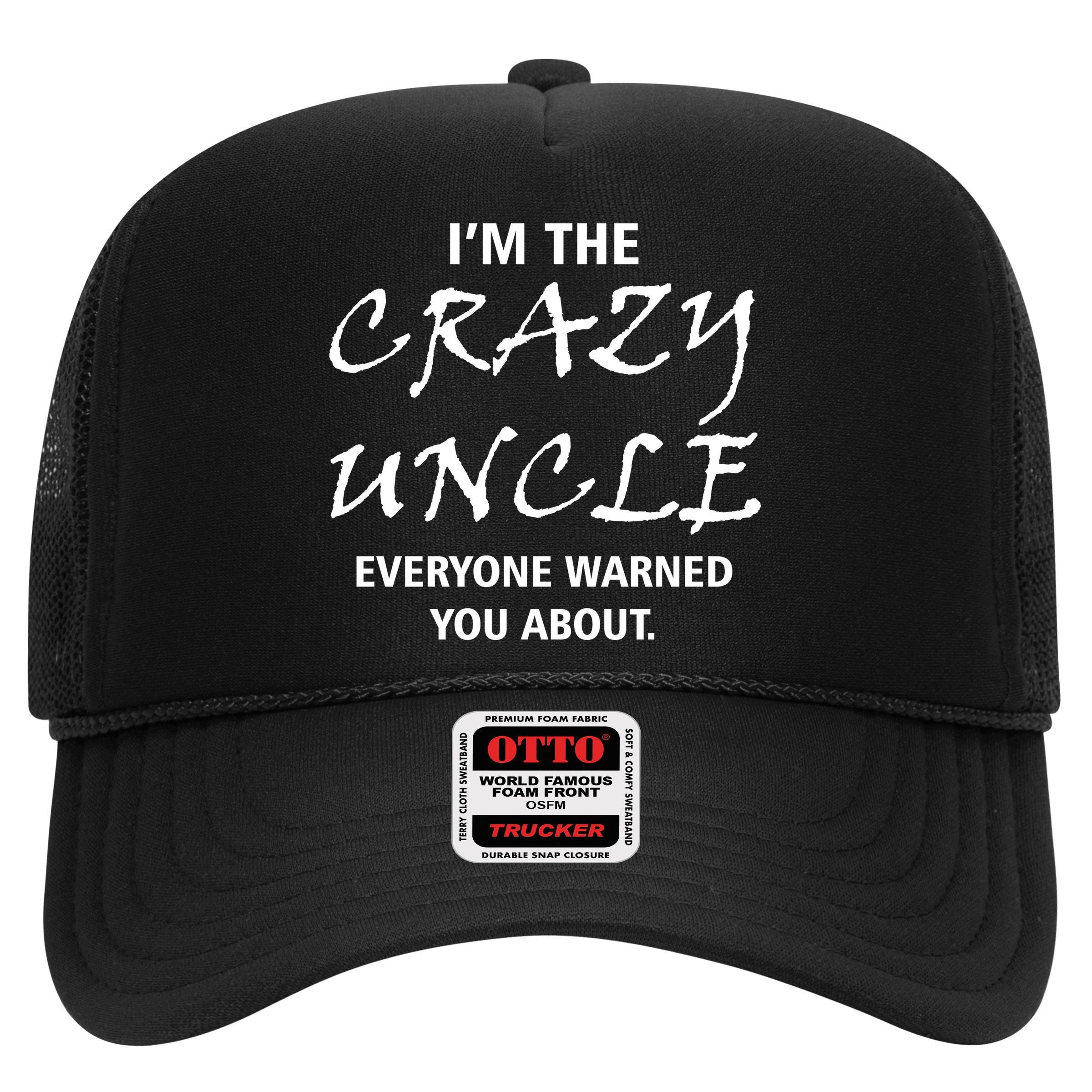 Crazy Uncle - Handle With Care Funny Hat