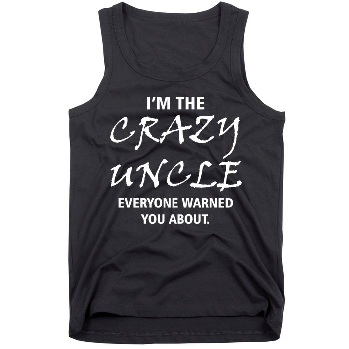 Crazy Uncle - Handle With Care Funny Tank Top