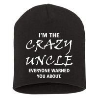 Crazy Uncle - Handle With Care Funny Short Acrylic Beanie