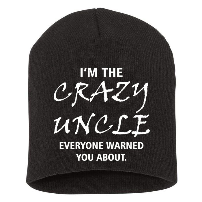 Crazy Uncle - Handle With Care Funny Short Acrylic Beanie