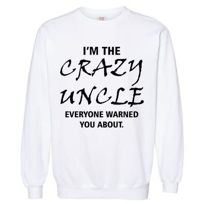 Crazy Uncle - Handle With Care Funny Garment-Dyed Sweatshirt