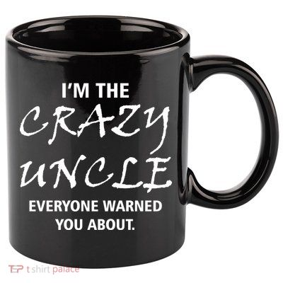 Crazy Uncle 11oz C Handle Ceramic Mug