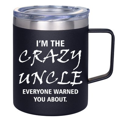 Crazy Uncle 12oz Stainless Steel Coffee Mug