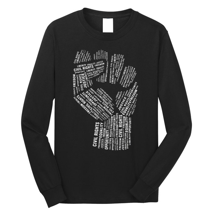 Civil Rights Black Power Fist March For Justice Long Sleeve Shirt