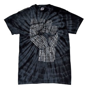 Civil Rights Black Power Fist March For Justice Tie-Dye T-Shirt