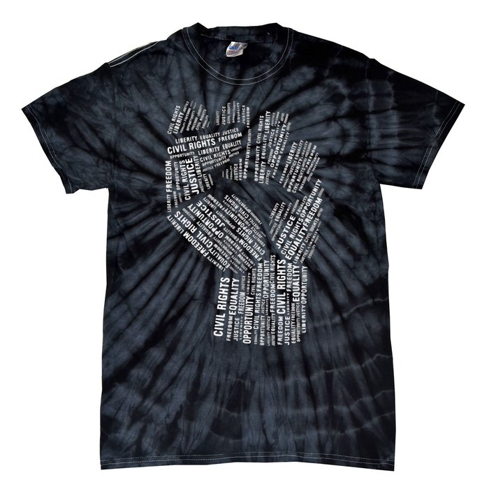 Civil Rights Black Power Fist March For Justice Tie-Dye T-Shirt