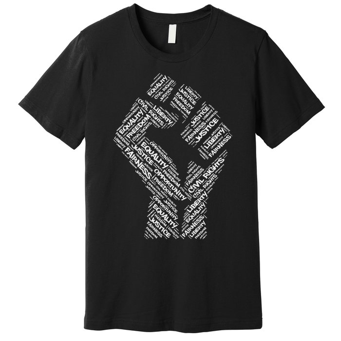 Civil Rights Black Power Fist March For Justice Premium T-Shirt