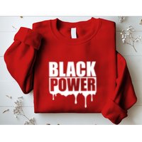 Civil Rights Black Power Fist African Pride Sweatshirt