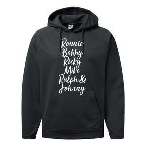 Cool Ronnie Bobby Ricky Mike Ralph And Johnny Performance Fleece Hoodie