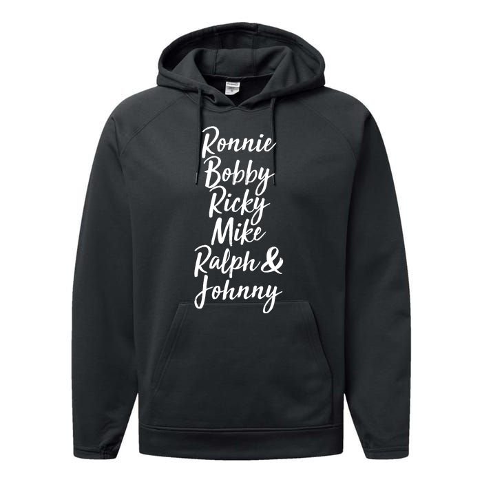 Cool Ronnie Bobby Ricky Mike Ralph And Johnny Performance Fleece Hoodie