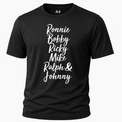 Cool Ronnie Bobby Ricky Mike Ralph And Johnny Performance Shirt