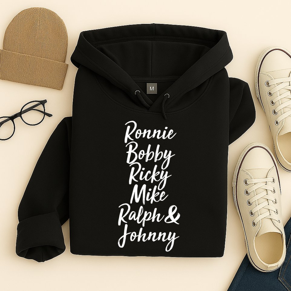 Cool Ronnie Bobby Ricky Mike Ralph And Johnny Hoodie