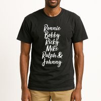 Cool Ronnie Bobby Ricky Mike Ralph And Johnny Tall T-Shirt