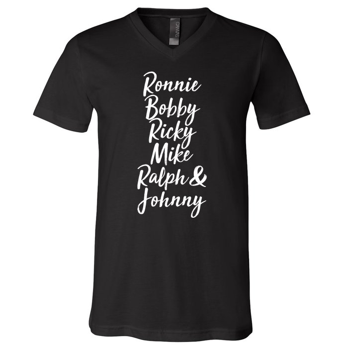 Cool Ronnie Bobby Ricky Mike Ralph And Johnny V-Neck T-Shirt