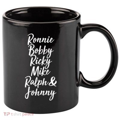 Cool Ronnie Bobby Ricky Mike Ralph And Johnny 11oz C Handle Ceramic Mug
