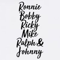 Cool Ronnie Bobby Ricky Mike Ralph And Johnny Garment-Dyed Sweatshirt