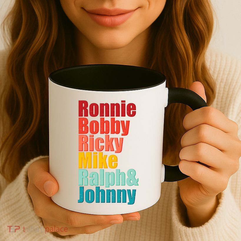 Cool Ronnie Bobby Ricky Mike Ralph And Johnny Mug