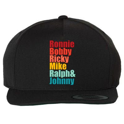 Cool Ronnie Bobby Ricky Mike Ralph And Johnny Wool Snapback Cap
