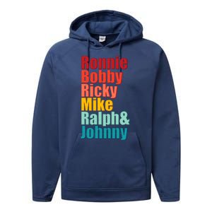 Cool Ronnie Bobby Ricky Mike Ralph And Johnny Performance Fleece Hoodie