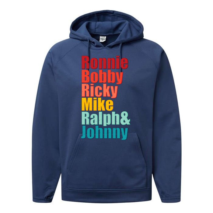 Cool Ronnie Bobby Ricky Mike Ralph And Johnny Performance Fleece Hoodie