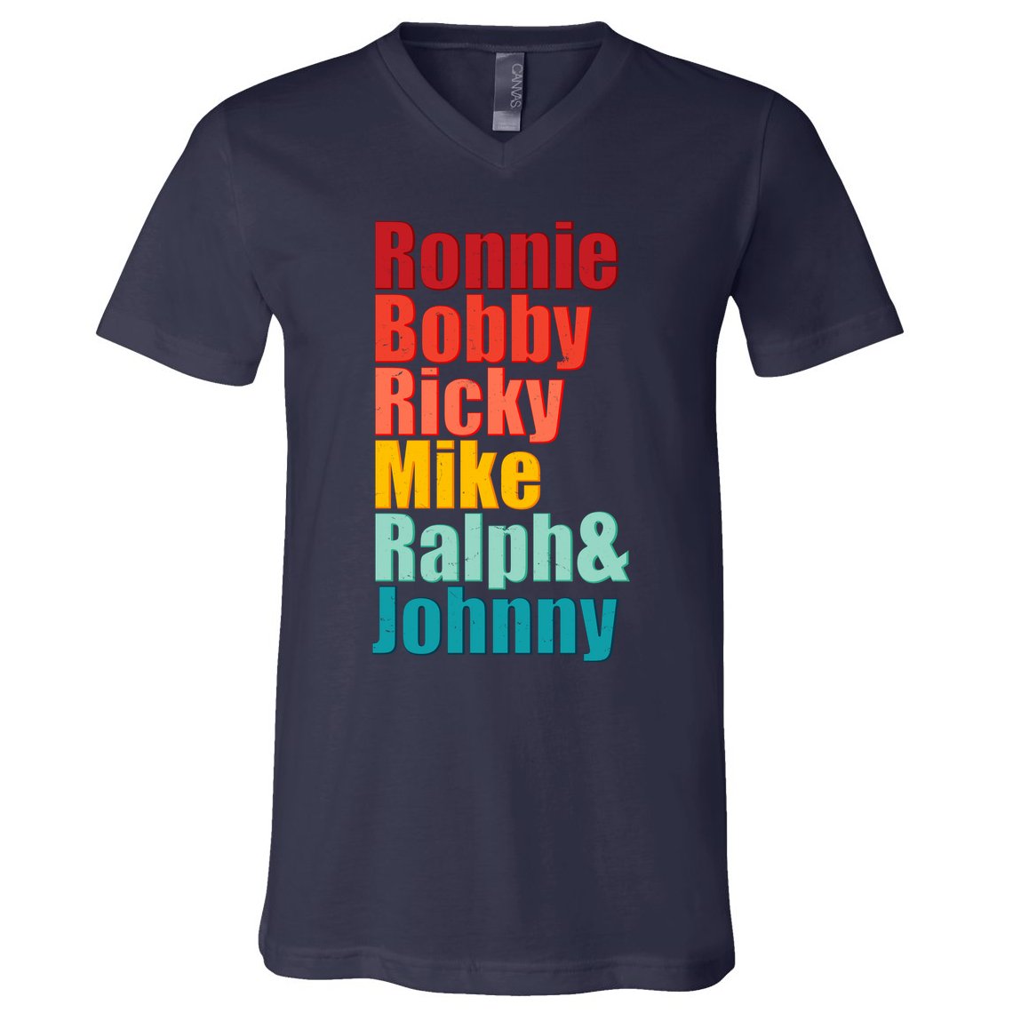 Cool Ronnie Bobby Ricky Mike Ralph And Johnny V-Neck T-Shirt
