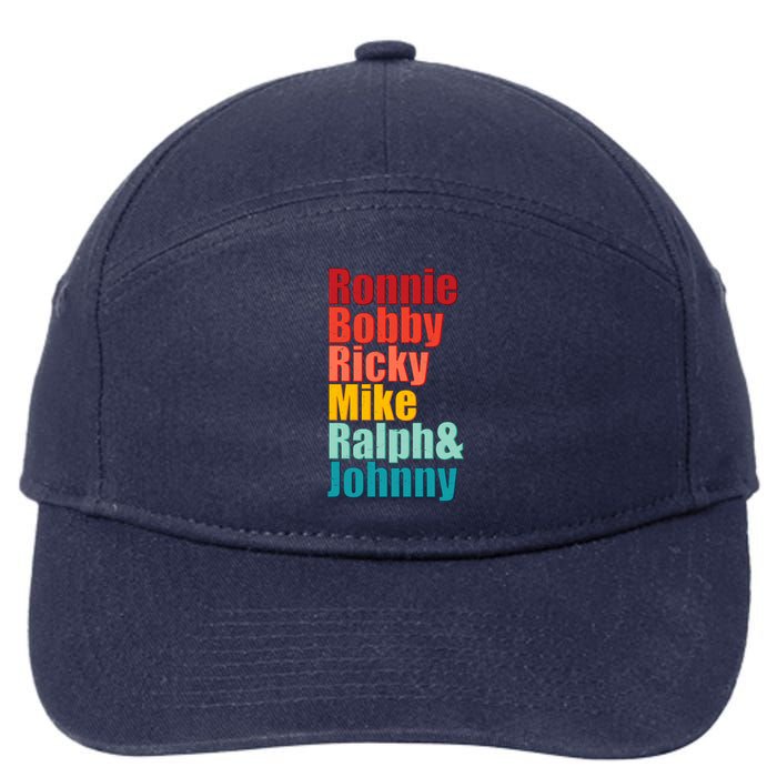 Cool Ronnie Bobby Ricky Mike Ralph And Johnny 7-Panel Snapback Hat