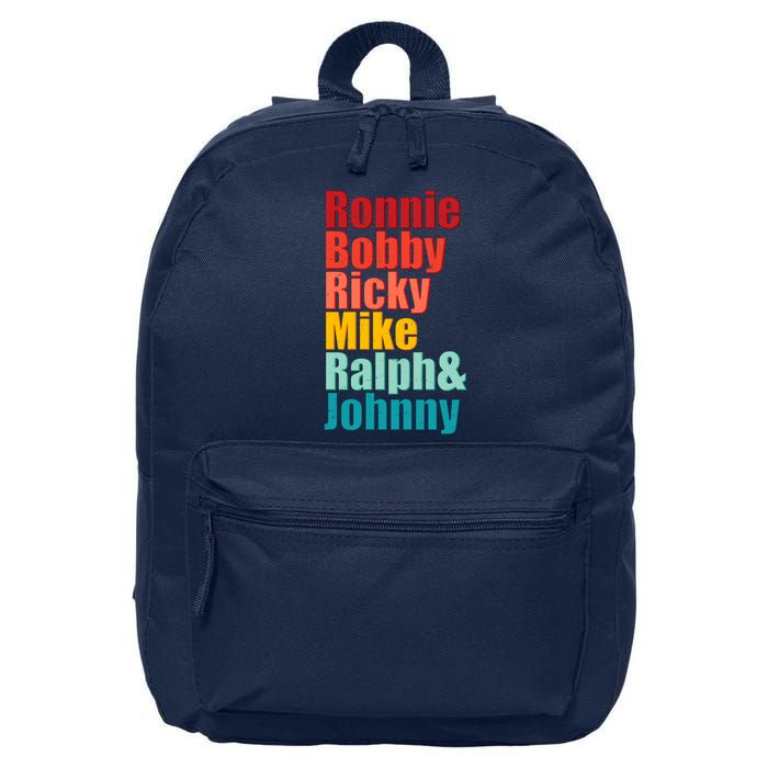 Cool Ronnie Bobby Ricky Mike Ralph And Johnny 16 in Basic Backpack