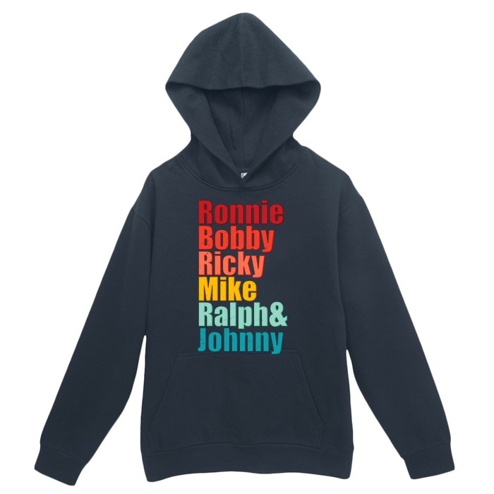 Cool Ronnie Bobby Ricky Mike Ralph And Johnny Urban Pullover Hoodie