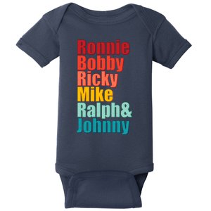 Cool Ronnie Bobby Ricky Mike Ralph And Johnny Baby Bodysuit