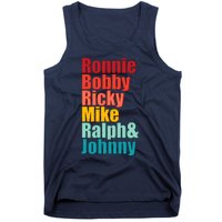 Cool Ronnie Bobby Ricky Mike Ralph And Johnny Tank Top