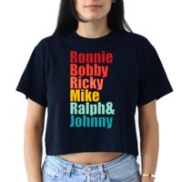 Cool Ronnie Bobby Ricky Mike Ralph And Johnny Women's Crop Top Tee