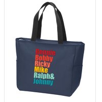 Cool Ronnie Bobby Ricky Mike Ralph And Johnny Zip Tote Bag