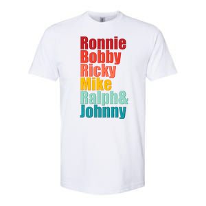 Cool Ronnie Bobby Ricky Mike Ralph And Johnny Softstyle CVC T-Shirt