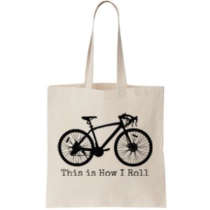 Cycling Road Bike Bicycle Funny Cyclist Tote Bag