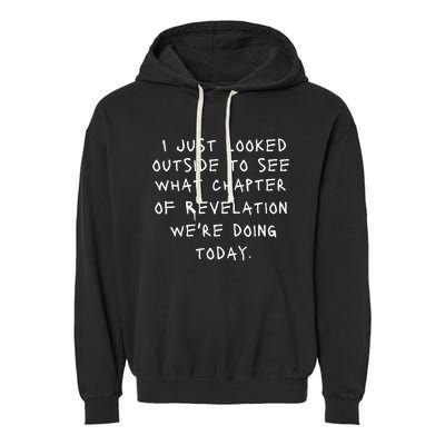 Christian Rapture Bible Revelation Jesus Joke Gift Garment-Dyed Fleece Hoodie