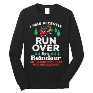 Christmas Runover By Reindeer Funny Xmas Long Sleeve Shirt