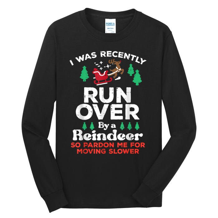 Christmas Runover By Reindeer Funny Xmas Tall Long Sleeve T-Shirt