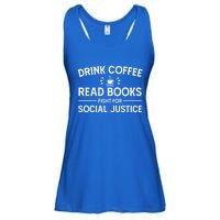 Coffee Read Books Fight For Social Justice Funny Gift Ladies Essential Flowy Tank