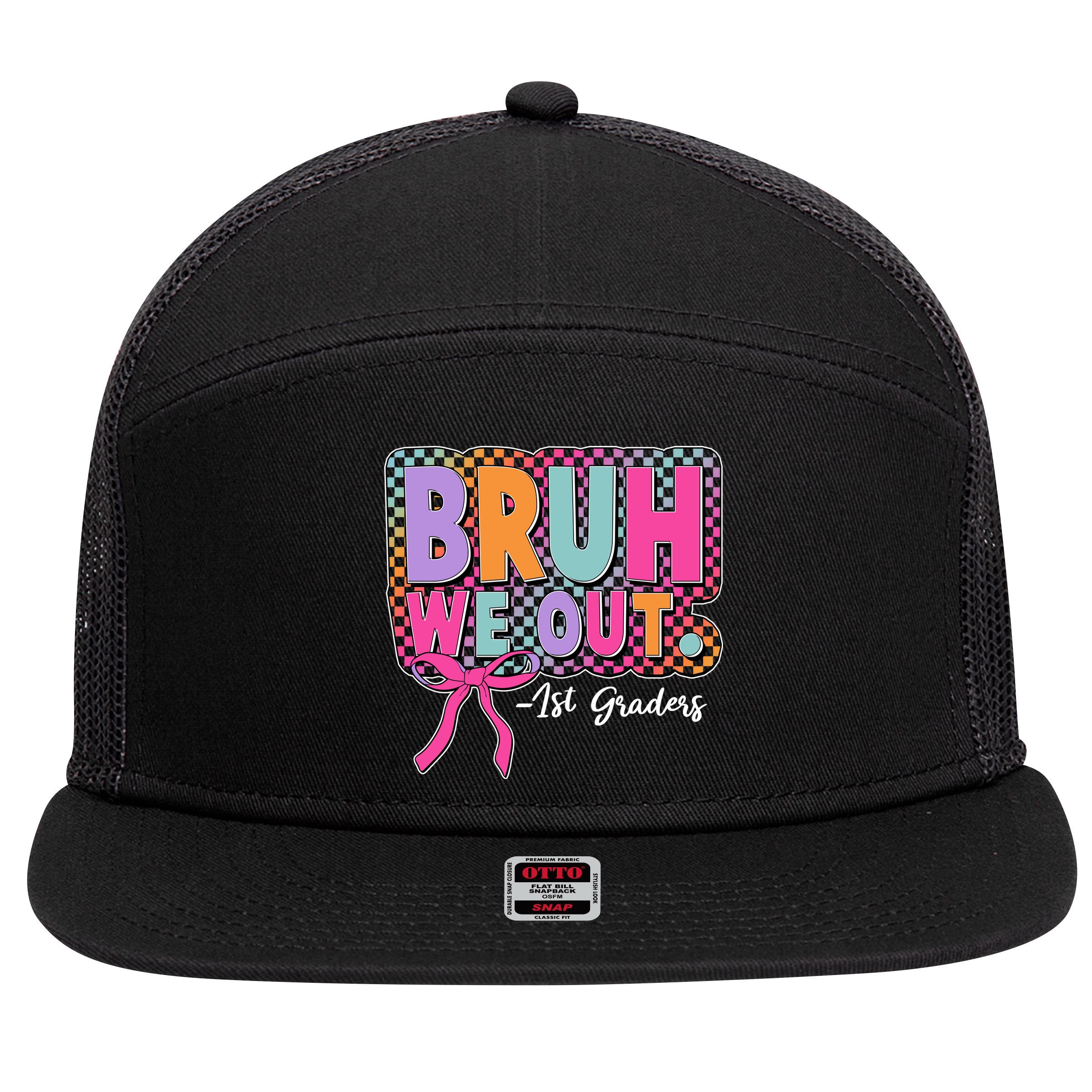 Cute Retro Bruh We Out First Graders 7 Panel Mesh Trucker Snapback Hat